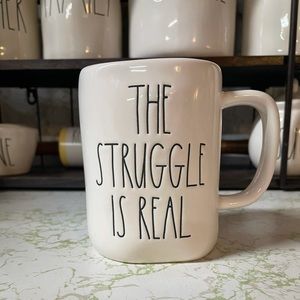 Rae Dunn The Struggle Is Real mug